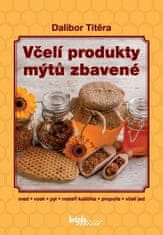 Brázda Včelí produkty mýtů zbavené