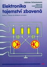 HEL Elektronika tajemství zbavená - Kniha 2: Pokusy se střídavým proudem