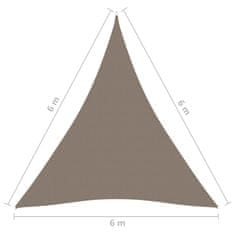 Greatstore Stínící plachta oxfordská látka trojúhelníková 6x6x6 m taupe