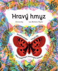 Hravý hmyz - Barbara Taylorová