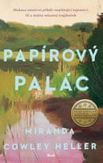 Miranda Cowley Heller: Papírový palác