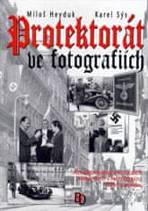 BVD Protektorát ve fotografiích