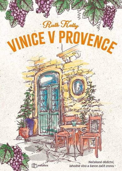 Kelly Ruth: Vinice v Provence