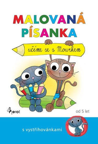 Pierot Malovaná písanka - Učíme se s Mourkem