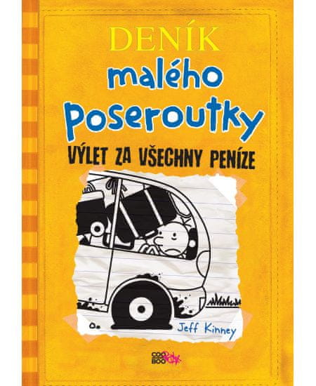 COOBOO Deník malého poseroutky 9 - Výlet za všechny peníze