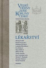 Karel Černý;kol.: Velké dějiny zemí Koruny české - Lékařství