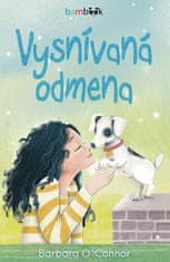 Barbara O´Connor: Vysnívaná odmena