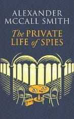 Smith Alexander McCall: The Private Life of Spies