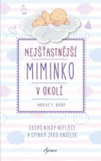 Nejšťastnější miminko v okolí