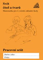 Alena Hošpesová: Svět čísel a tvarů - Pracovní sešit 2 matematika pro 4. ročník základní školy