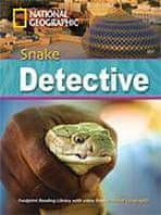 National Geographic FOOTPRINT READING LIBRARY: LEVEL 2600: SNAKE DETECTIVE (BRE) with Multi-ROM