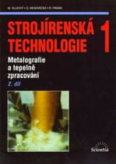 Strojírenská technologie 1, 2.díl