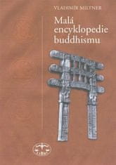 Vladimír Miltner: Malá encyklopedie buddhismu