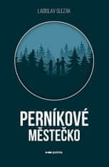 Ladislav Slezák: Perníkové městečko