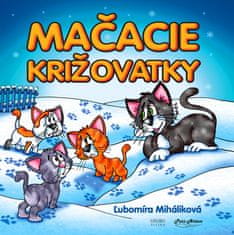 Ľubomíra Miháliková: Mačacie križovatky