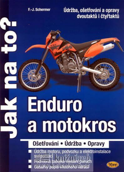 Kopp Enduro a motokros - ošetřování, údržba, opravy - Jak na to?