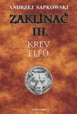 Sapkowski Andrzej: Zaklínač III. - Krev elfů