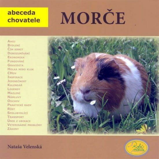 Robimaus Morče - Abeceda chovatele