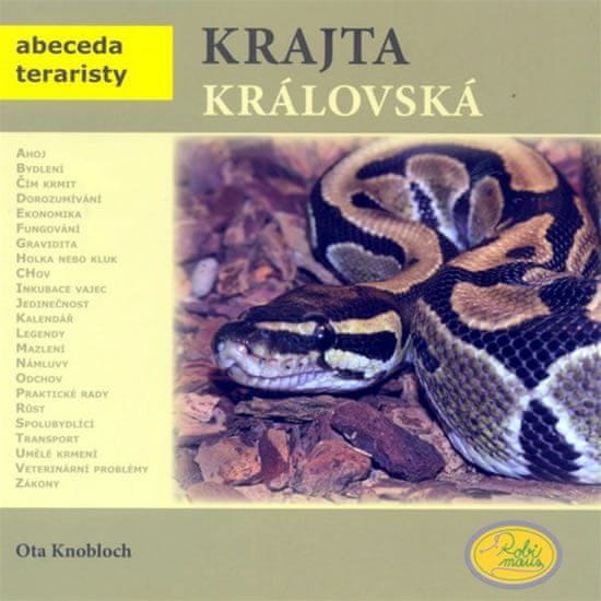 Robimaus Krajta královská - Abeceda teraristy