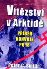 Vítězství v Arktidě - Příběh konvoje PQ 18