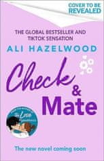 Hazelwood Ali: Check & Mate: From the bestselling author of The Love Hypothesis