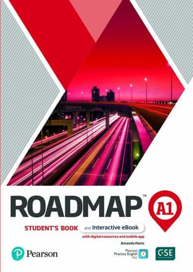 Maris Amanda: Roadmap A1 Student´s Book & Interactive eBook with Digital Resources & App, 1st editio