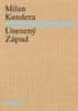 Kundera Milan: Unesený Západ