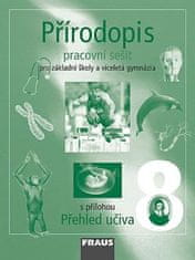 Fraus Přírodopis 8 pro ZŠ a víceletá gymnázia - Pracovní sešit