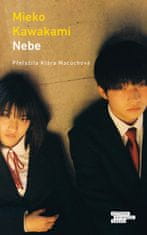 Kawakami Mieko: Nebe