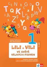 Lili a Vili - Ve světě velkých písmen (1. díl) - učebnice českého jazyka pro 1. ročník ZŠ (genetická metoda)