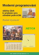 Moderní programování – sbírka úloh k učebnici pro středně pokročilé