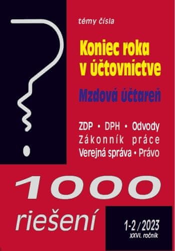 1000 riešení 1-2/2023 – Koniec roka v účtovníctve