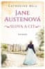 Catherine Bell: Jane Austenová Slova a cit