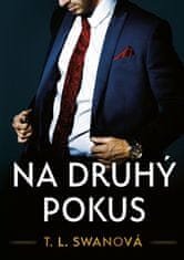 T.L. Swan: Na druhý pokus