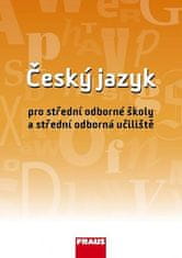 Fraus Český jazyk pro SOŠ a SOU UČ