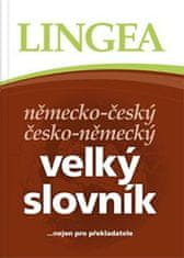 Lingea Německo-český, česko-německý velký slovník ...nejen pro překladatele