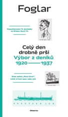 Roman Šantora: Celý den drobně prší - Výbor z deníků 1920–1937