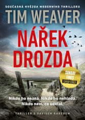 Weaver Tim: Nářek drozda