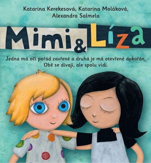 Katarína Kerekesová;Katarína : Mimi a Líza