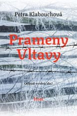 Petra Klabouchová: Prameny Vltavy