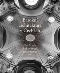 Macek Petr a kolektiv: Barokní architektura v Čechách