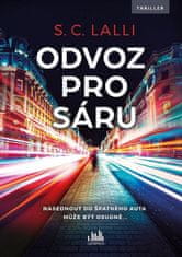 Lalli S. C.: Odvoz pro Sáru