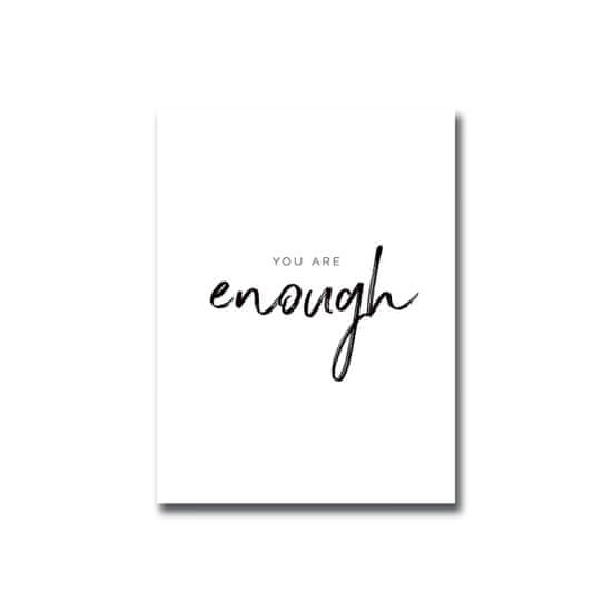 Wallity Obraz YOU ARE ENOUGH 30 x 40 cm