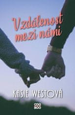 Westová Kasie: Vzdálenost mezi námi