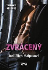 Malpasová Jodi Ellen: Zvrácený