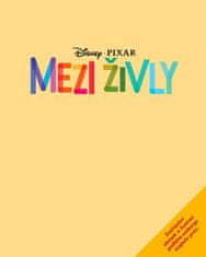 Disney - Pixar: Mezi živly - Příběh podle filmu