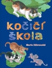 Marie Zábranská;Marie Zábranská: Kočičí škola