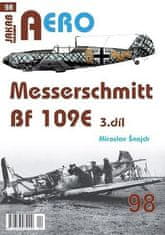 Miroslav Šnajdr: AERO 98 Messerschmitt Bf 109E 3.díl