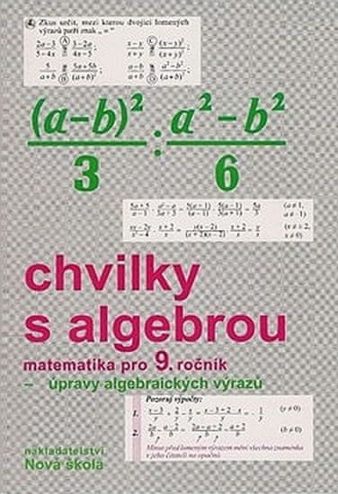 Zdena Rosecká: Chvilky s algebrou PS pro 9.ročník