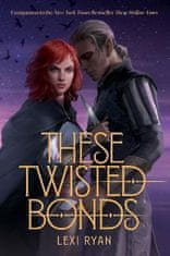 Ryanová Lexi: These Twisted Bonds